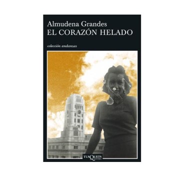 Portada del libro "El corazón helado", de la autora española Almudena Grandes.