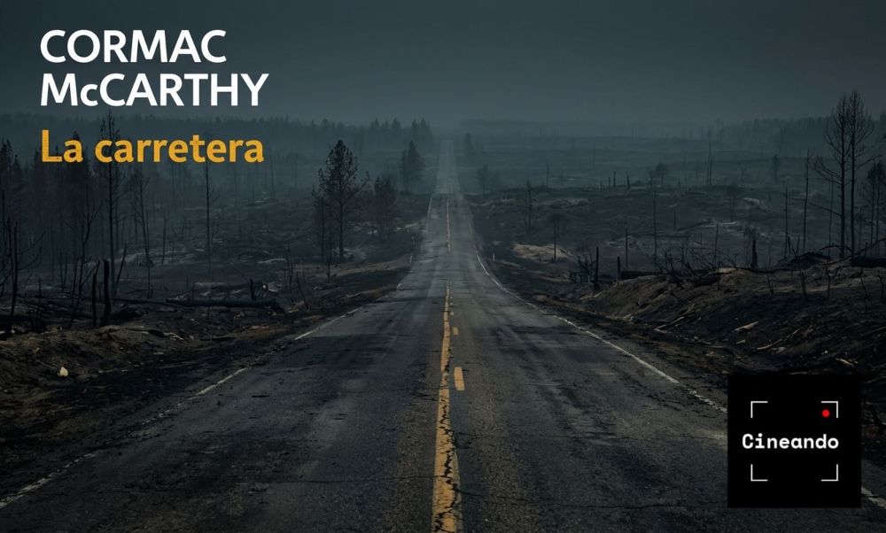 Lee más sobre el artículo La carretera: resumen, reseña del libro y crítica de la película